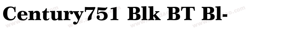 Century751 Blk BT Bl字体转换